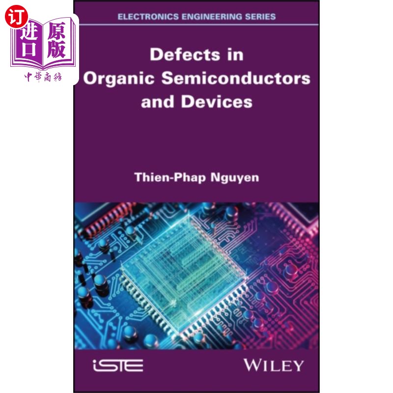 海外直订Defects in Organic Semiconductors and Devices 有机半导体和器件中的缺陷