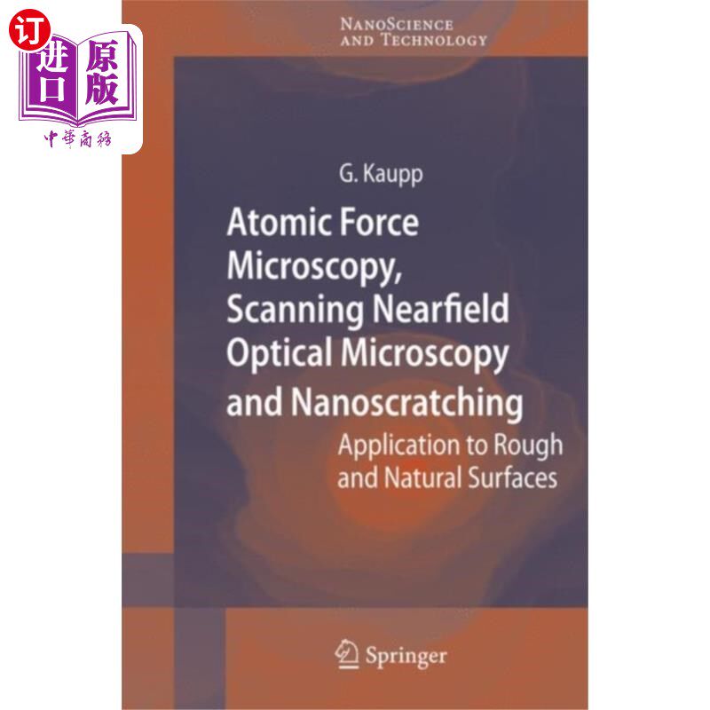 海外直订Atomic Force Microscopy, Scanning Nearfield Opti... 原子力显微镜，扫描近场光学显微镜和纳米划痕