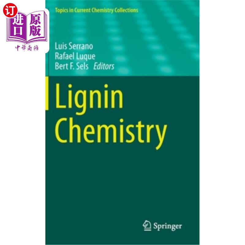 海外直订Lignin Chemistry 木质素化学