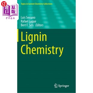 海外直订Lignin Chemistry 木质素化学