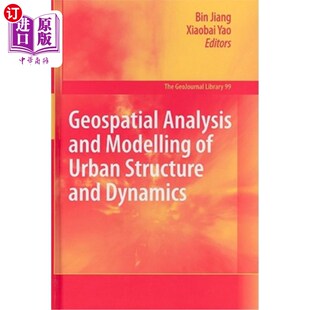 Modelling 城市结构与动态 Analysis 地理空间分析与建模 Dynamics and Structure 海外直订Geospatial Urban