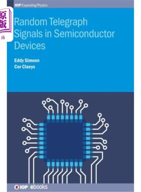 海外直订Random Telegraph Signals in Semiconductor Devices 半导体器件中的随机电报信号