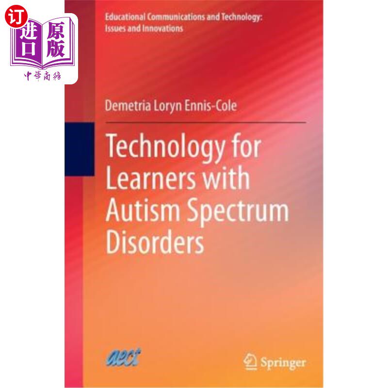 海外直订Technology for Learners with Autism Spectrum Disorders 针对自闭症谱系障碍学习者的技术