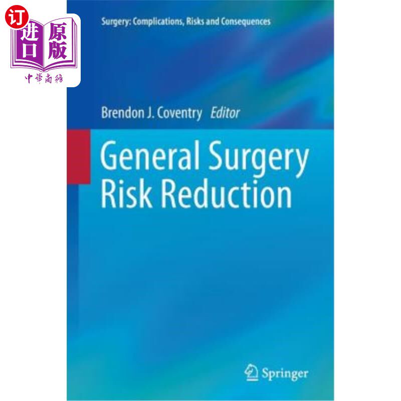 海外直订医药图书General Surgery Risk Reduction 降低普通外科手术风险
