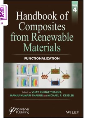 海外直订Handbook of Composites from Renewable Materials, Functionalization 可再生材料复合材料手册，功能化