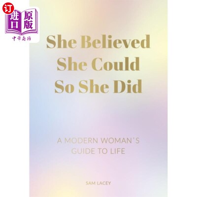 海外直订She Believed She Could So She Did 她相信她能做到，所以她做到了