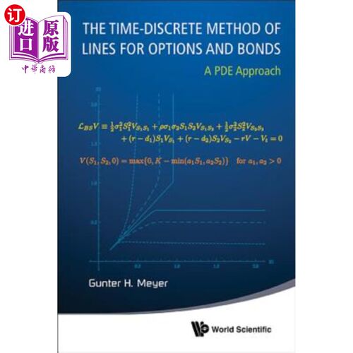 海外直订Time-Discrete Method of Lines for Options and Bonds, The: A Pde Approach 期权和债券的时间离散线方法：偏微分