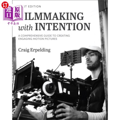 海外直订Filmmaking with Intention 用心拍电影