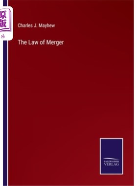 海外直订The Law of Merger 合并法则