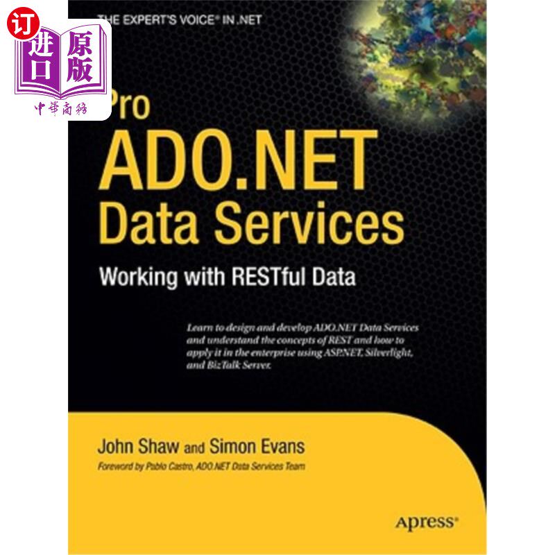 海外直订Pro ADO.NET Data Services: Working with RESTful Data Pro ADO.NET数据服务：使用RESTful数据