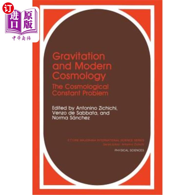 海外直订Gravitation and Modern Cosmology: The Cosmological Constants Problem 引力与现代宇宙学：宇宙学常数问题