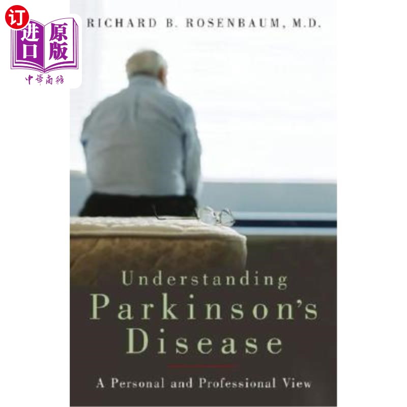 海外直订医药图书Understanding Parkinson's Disease: A Personal and Professional View 了解帕金森病:一个个人和专业的观