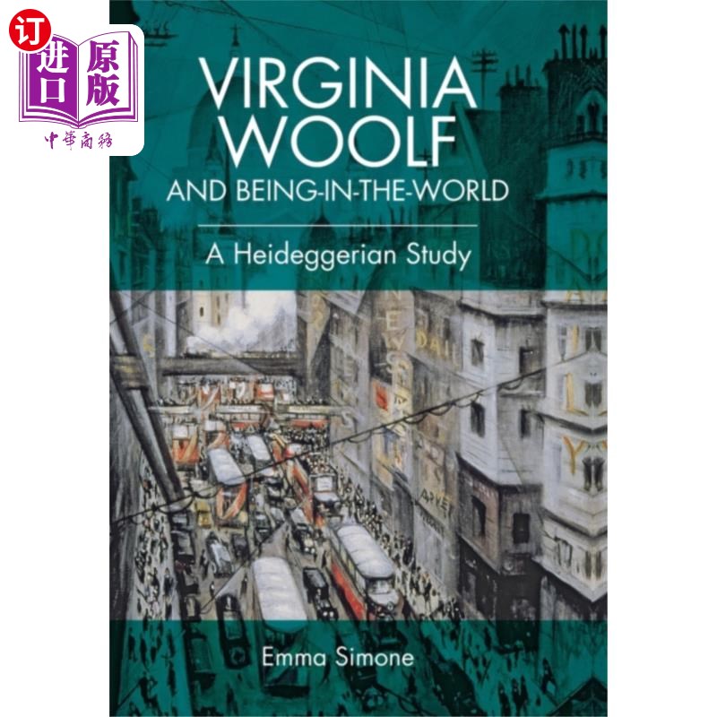 海外直订Virginia Woolf and Being-in-the-World 弗吉尼亚·伍尔夫与世界