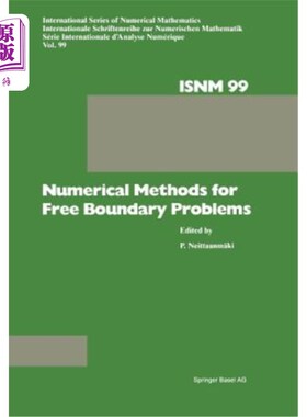 海外直订Numerical Methods for Free Boundary Problems: Proceedings of a Conference Held a 自由边界问题的数值方法:在