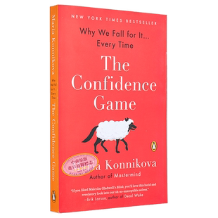 我们为什么会受骗 英文原版 The Confidence Game Why We Fall for It Every Time Maria Konnikova【中商原版】