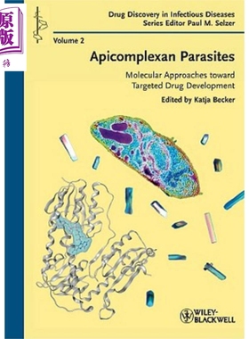 现货 顶覆虫寄生虫 Apicomplexan Parasites Katja Becker 英文原版 中商原版 Wiley【中商原版】