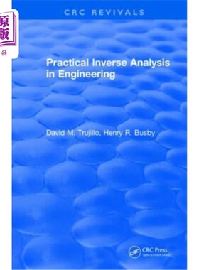 海外直订Practical Inverse Analysis in Engineering (1997) 工程中的实用逆分析