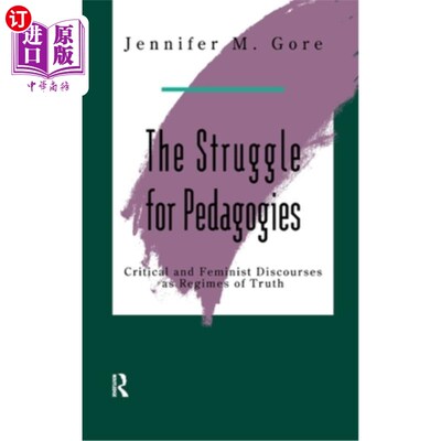 海外直订The Struggle For Pedagogies The Struggle For Pedagogies