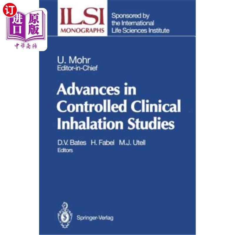 海外直订医药图书Advances in Controlled Clinical Inhalation Studies 临床吸入控制研究进展