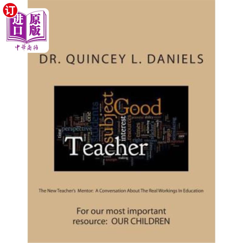 海外直订The New Teacher's Mentor: A Conversation About The Real Workings In Education 新教师的导师:关于教育真正运作