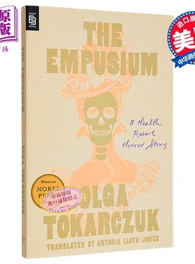 恶灵胜地 健康度假胜地恐怖故事 奥尔加 托卡尔丘克 诺贝尔文学奖得主 The Empusium 英文原版 Olga Tokarczuk【中商原版】