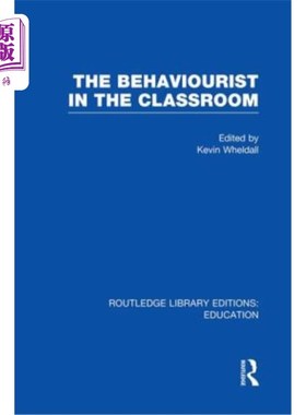 海外直订The Behaviourist in the Classroom 课堂上的行为主义者