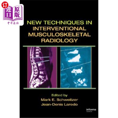 海外直订医药图书New Techniques in Interventional Musculoskeletal Radiology 介入性肌肉骨骼放射学新技术