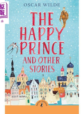 海鹦经典 快乐王子 Puffin classic The Happy Prince and Other Stories 英文原版 儿童经典文学故事 进口童书【中商原版】