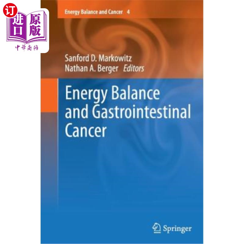 海外直订医药图书Energy Balance and Gastrointestinal Cancer 能量平衡与胃肠癌