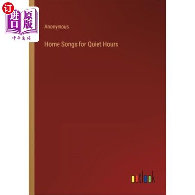 海外直订Home Songs for Quiet Hours 安静时刻的家歌