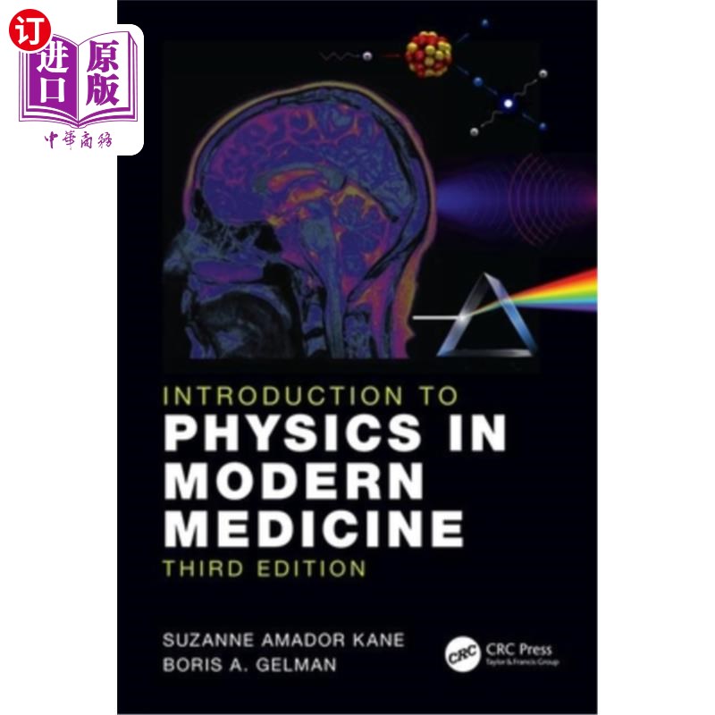 海外直订医药图书Introduction to Physics in Modern Medicine 现代医学物理学导论“，