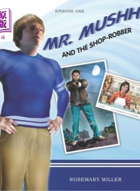 海外直订Mr. Mushh and The Shop-Robber 穆希先生和商店抢劫犯