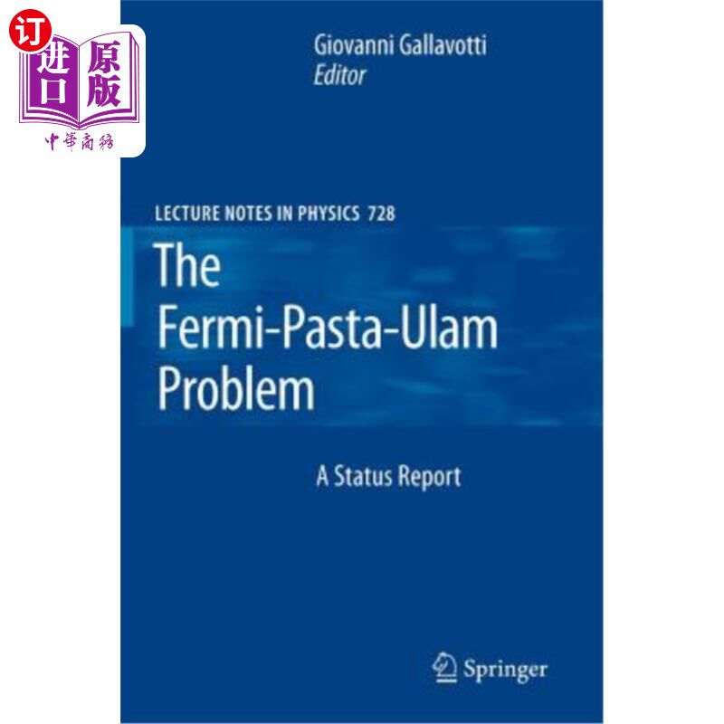 海外直订The Fermi-Pasta-Ulam Problem: A Status Report 费米面食乌拉姆问题:现状报告