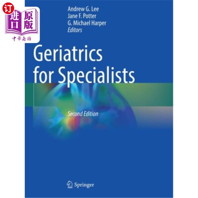 海外直订医药图书Geriatrics for Specialists 老年病学的专家