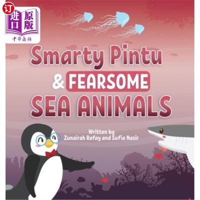 海外直订Smarty Pintu & Fearsome Sea Animals 聪明的平图和可怕的海洋动物