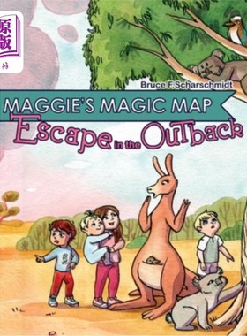海外直订Maggie's Magic Map: Escape in the Outback 玛吉的魔法地图:内陆逃亡
