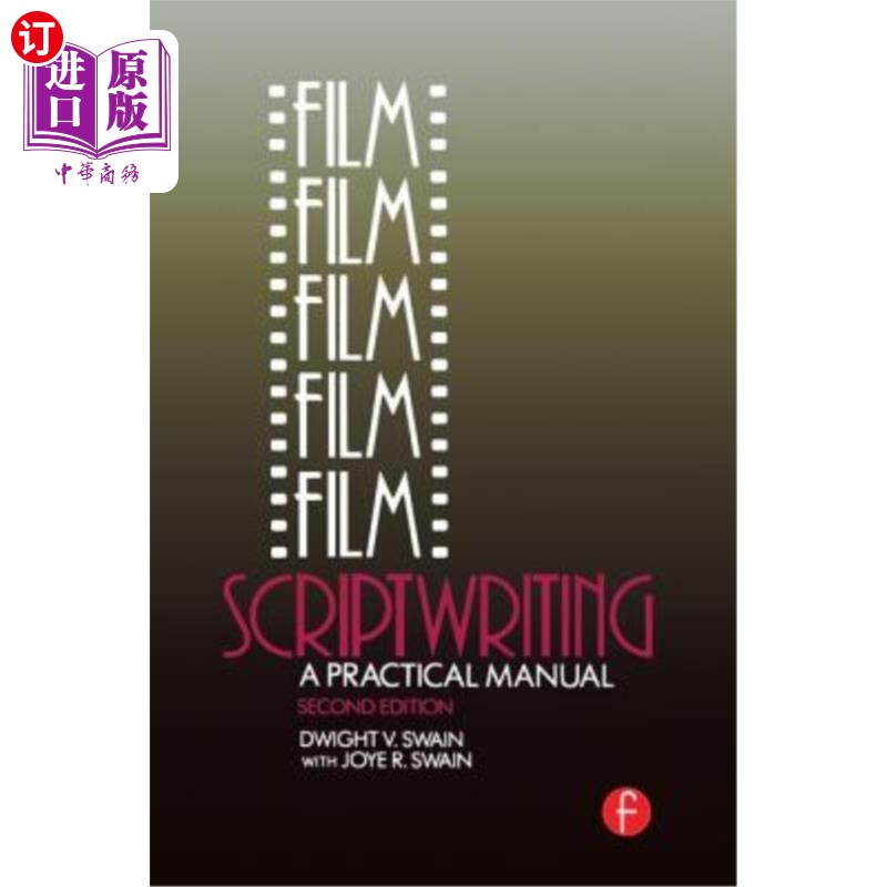 海外直订Film Scriptwriting: A Practical Manual 电影剧本：实用手册