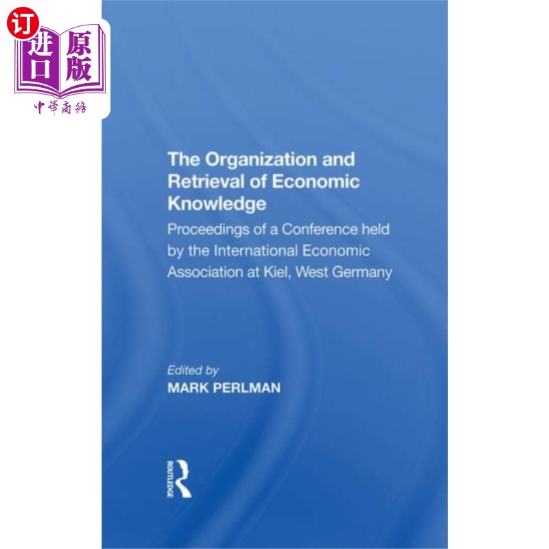 海外直订Organization and Retrieval of Economic Knowledge 经济知识的组织与检索