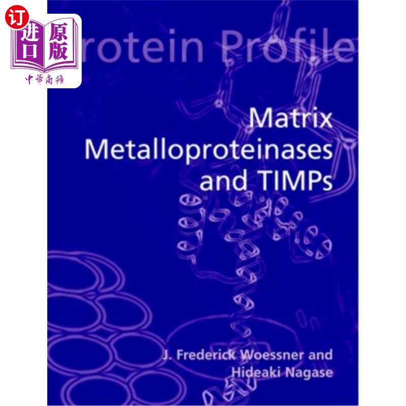 海外直订Matrix Metalloproteinases and Timps 基质金属蛋白酶和TIMP
