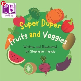 for 男孩和女 Boys Gift Great and Duper Paperback Fruits 超级超级水果和蔬菜 海外直订Super Girls Veggies Ages