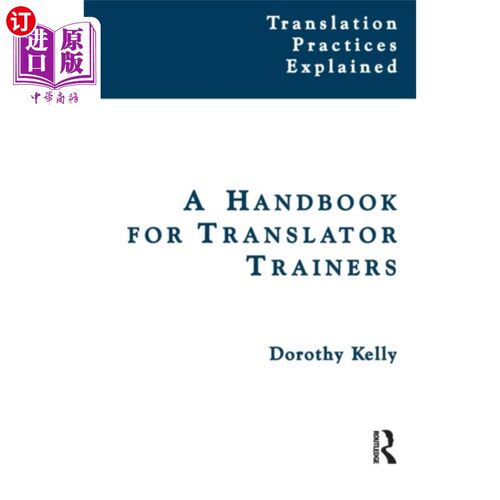 海外直订Handbook for Translator Trainers 翻译培训师手册