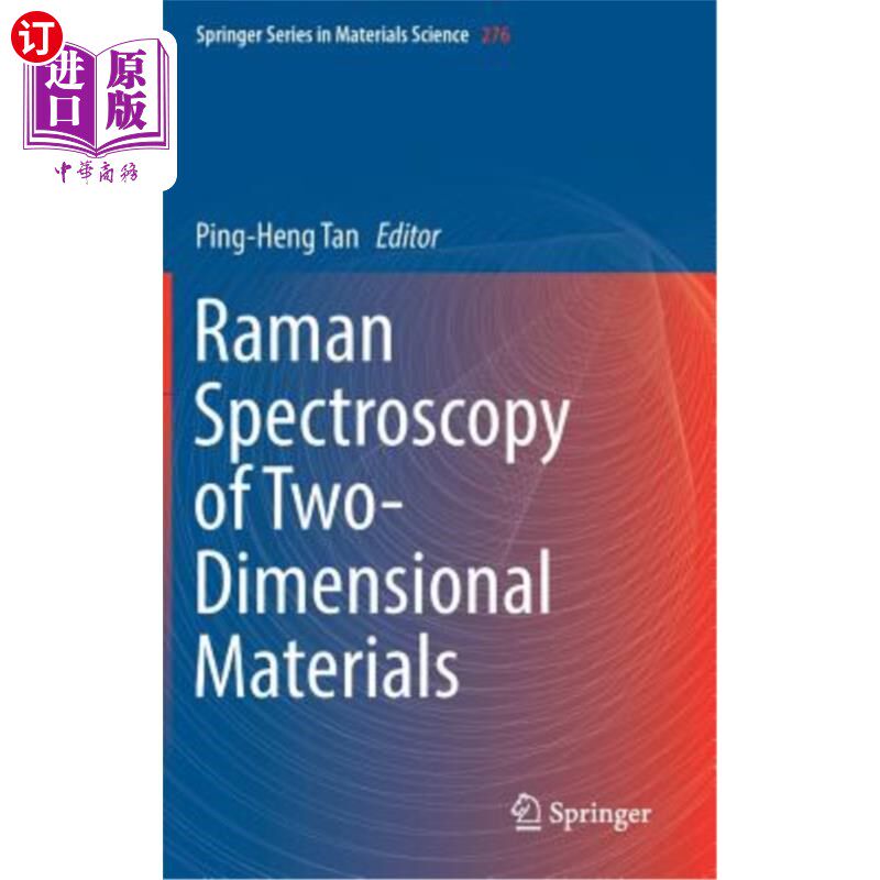海外直订Raman Spectroscopy of Two-Dimensional Materials 二维材料的拉曼光谱