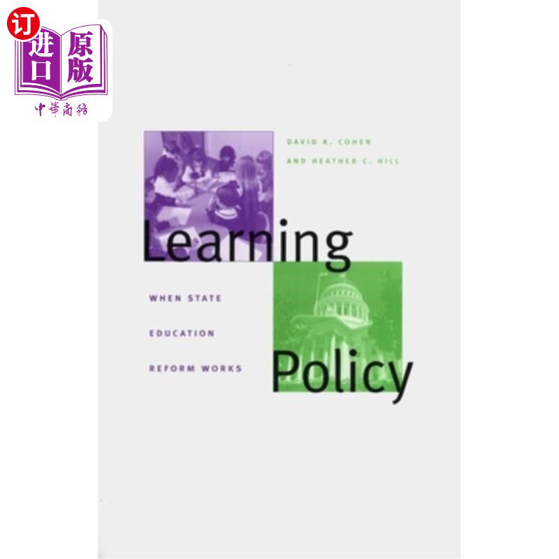 海外直订Learning Policy: When State Education Reform Works 学习政策:国家教育改革何时起作用