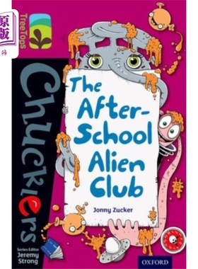 海外直订Oxford Reading Tree TreeTops Chucklers: Level 10... 树顶窃笑者:第10关:课后外星人俱乐部