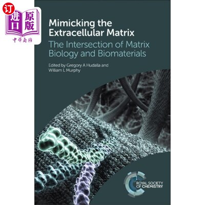 海外直订Mimicking the Extracellular Matrix 模拟细胞外基质