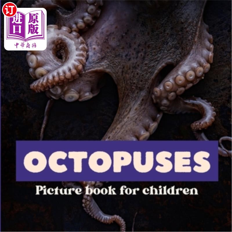 海外直订Octopuses: Picture book for children 章鱼：儿童绘本