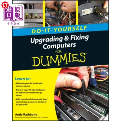 海外直订Upgrading and Fixing Computers Do-It-Yourself Fo... 升级和修理电脑，傻瓜自己动手