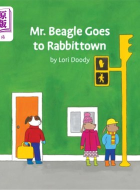 海外直订Mr. Beagle Goes to Rabbittown 比格尔先生去拉比镇
