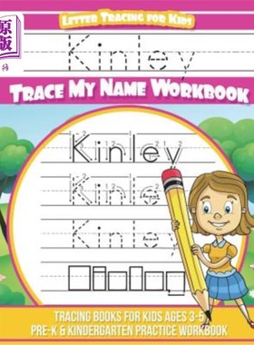 海外直订Kinley Letter Tracing for Kids Trace my Name Workbook: Tracing Books for Kids ag Kinley Let
