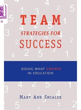 海外直订Team Strategies for Success: Doing What Counts in Education 团队成功策略:做教育中重要的事